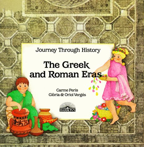 Book cover for The Greek and Roman Eras