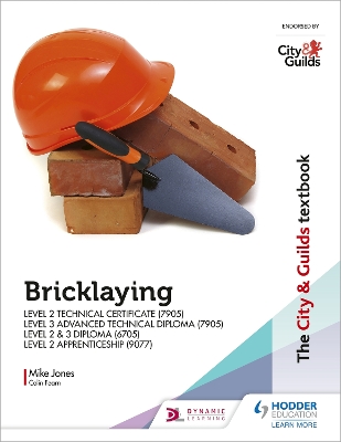 Book cover for The City & Guilds Textbook: Bricklaying for the Level 2 Technical Certificate & Level 3 Advanced Technical Diploma (7905), Level 2 & 3 Diploma (6705) and Level 2 Apprenticeship (9077)