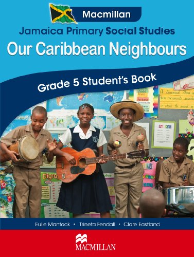 Book cover for Jamaica Primary Social Studies Grade 5 Student's Book: Our Caribbean Neighbours