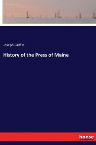 Cover of History of the Press of Maine