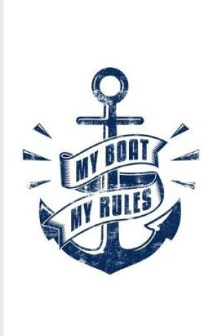 Cover of My Boat My Rules
