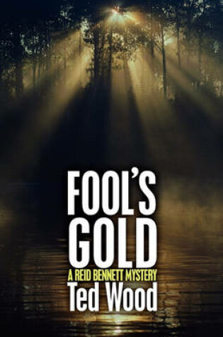 Cover of Fool's Gold (a Reid Bennett Mystery)