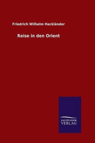 Cover of Reise in den Orient