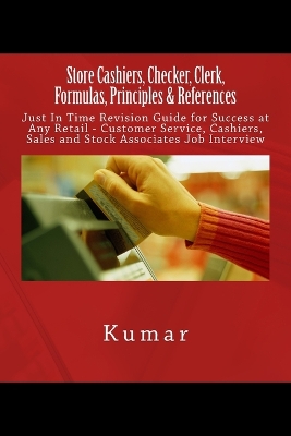 Book cover for Store Cashiers, Checker, Clerk, Formulas, Principles & References