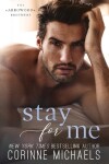 Book cover for Stay For Me