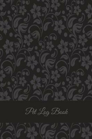 Cover of Pet Log Book