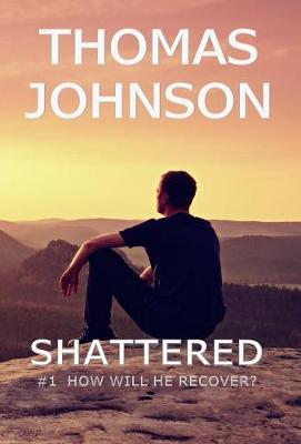 Cover of Shattered