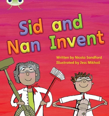 Cover of Bug Club Phonics - Phase 3 Unit 8: Sid and Nan Invent