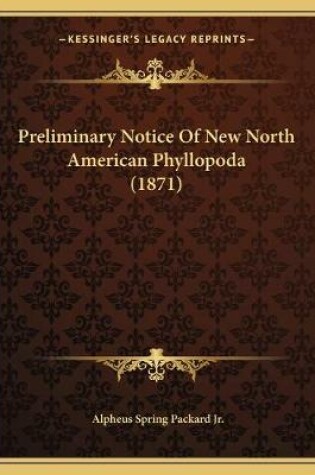 Cover of Preliminary Notice Of New North American Phyllopoda (1871)