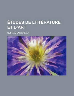 Book cover for Etudes de Litterature Et D'Art