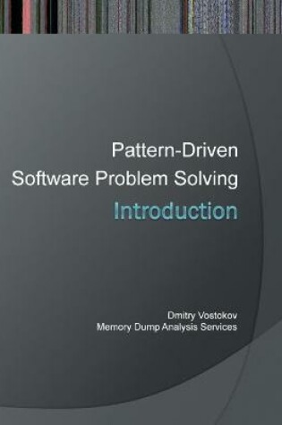 Cover of Introduction to Pattern-Driven Software Problem Solving