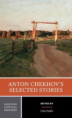 Book cover for Anton Chekhov's Selected Stories (Norton Critical Editions)