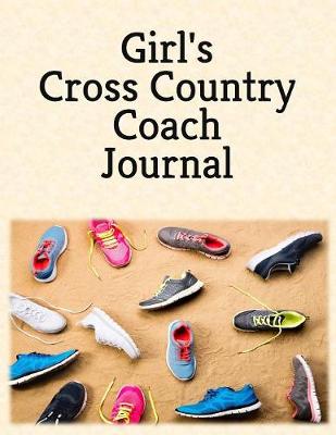 Book cover for Girl's Cross Country Coach Journal