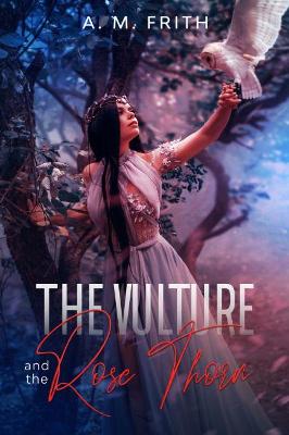 Book cover for The Vulture and the Rose Thorn