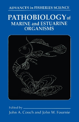 Cover of Pathobiology of Marine and Estuarine Organisms