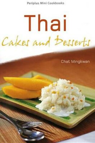 Cover of Thai Cakes and Desserts