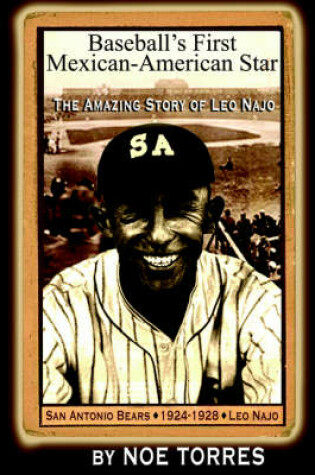Cover of Baseball's First Mexican-American Star