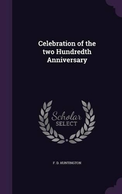 Book cover for Celebration of the Two Hundredth Anniversary