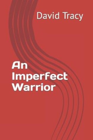 Cover of An Imperfect Warrior