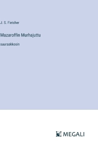 Cover of Mazaroffin Murhajuttu