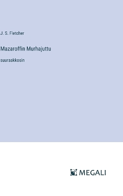 Book cover for Mazaroffin Murhajuttu