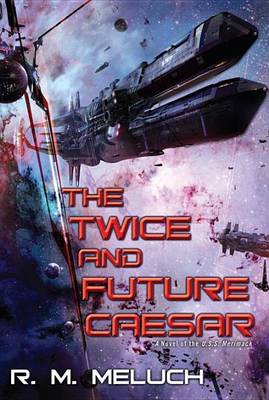 Book cover for The Twice and Future Caesar