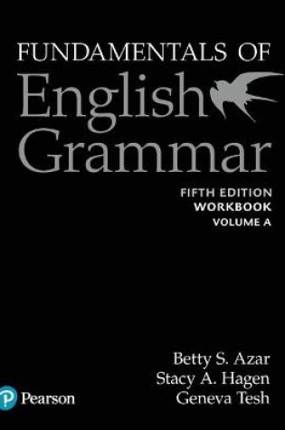 Cover of Fundamentals of English Grammar Workbook A with Answer Key, 5e