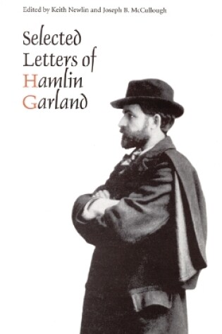 Cover of Selected Letters of Hamlin Garland