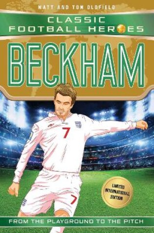 Cover of Classic Football Heroes : Beckham (Wing Wizards 5)