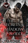 Book cover for The Secrets in Shadow and Blood