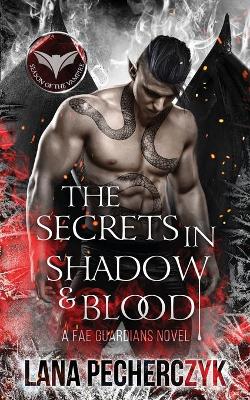 Book cover for The Secrets in Shadow and Blood