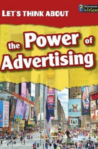 Cover of Lets Think About the Power of Advertising (Lets Think About)