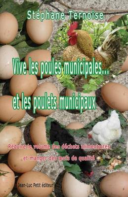 Book cover for Vive les poules municipales... et les poulets municipaux