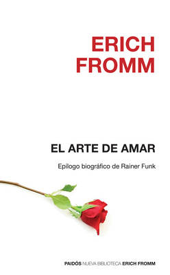 Book cover for El Arte de Amar / The Art of Loving