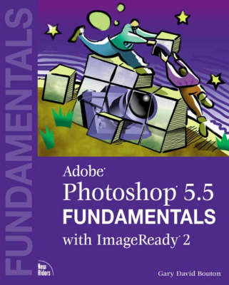 Book cover for Adobe (R) Photoshop (R) 5.5 Fundamentals with ImageReady 2