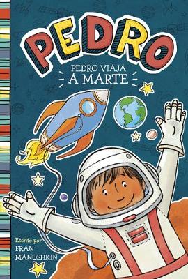 Book cover for Pedro Viaja a Marte