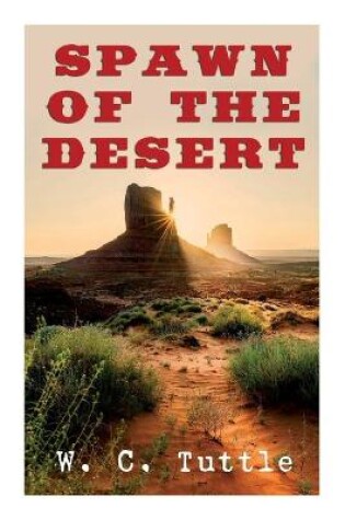 Cover of Spawn of the Desert