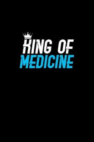 Cover of King of Medicine