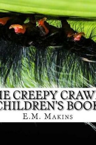 Cover of The Creepy Crawly Children's Book