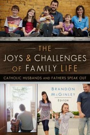 Cover of The Joys and Challenges of Family Life