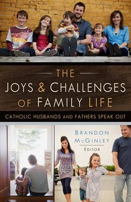 Book cover for The Joys and Challenges of Family Life