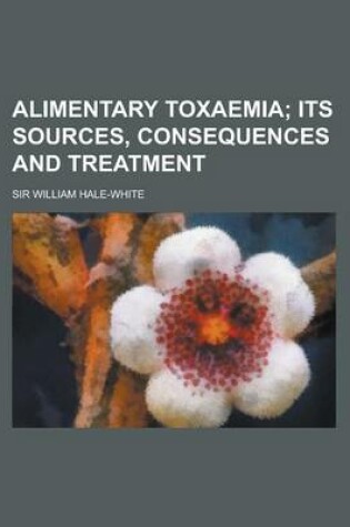 Cover of Alimentary Toxaemia