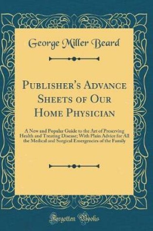 Cover of Publisher's Advance Sheets of Our Home Physician