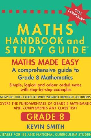 Cover of Maths Handbook and Study Guide Grade 8