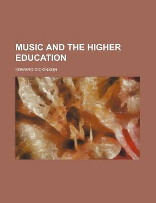 Book cover for Music and the Higher Education