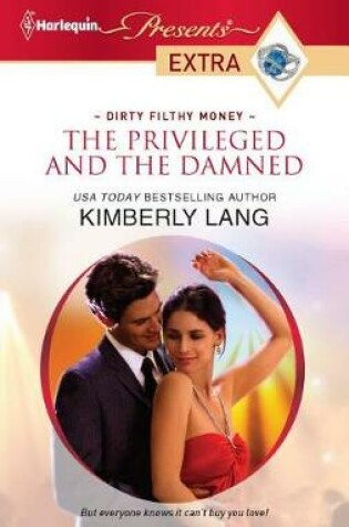 Cover of The Privileged and the Damned