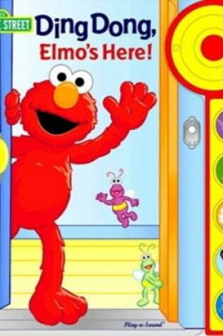 Cover of Ding Dong, Elmo's Here!