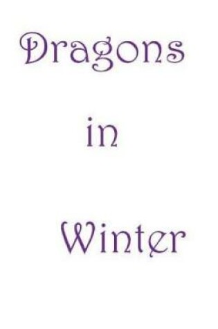 Cover of Dragons in Winter