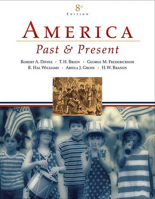 Book cover for America Past and Present, Combined Volume Value Package (Includes Primary Source