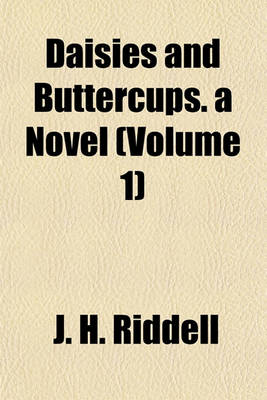 Book cover for Daisies and Buttercups. a Novel (Volume 1)